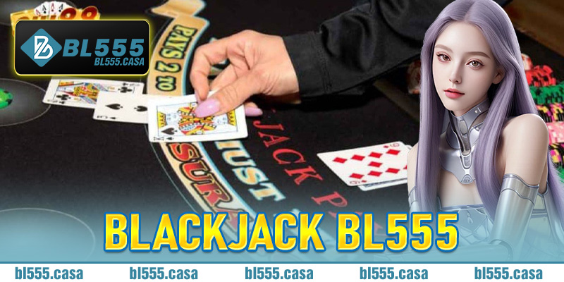 blackjack BL555